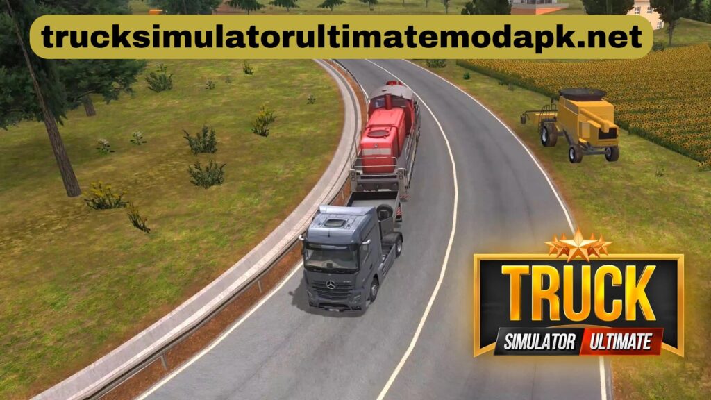 Download and Installation Guidance Of Truck Simulator Ultimate MOD APK Unlimited Money